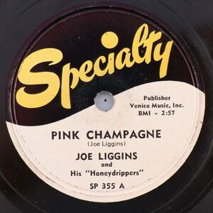 Joe Liggins - Pink Champagne / Sentimental Lover - 1950 10" 78rpm Record SP 355